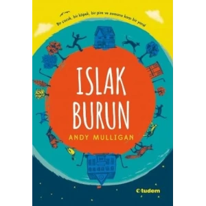 ISLAK BURUN - TUDEM