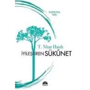 İYİLEŞTİREN Sükûnet