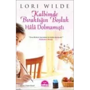 KALBİMDE BIRAKTIĞIN BOŞLUK HALA DOLMAMIŞTI