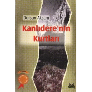 Kanlıderenin Kurtları