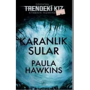 KARANLIK SULAR - İTHAKİ