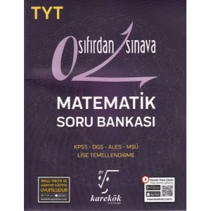 KAREKÖK TYT SIFIRDAN SINAVA MATEMATİK SORU BANKASI