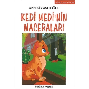 KEDİ MEDİNİN MECERALARI