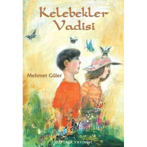 KELEBEKLER VADİSİ