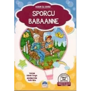 KEREM İLE ZEHRA SPORCU BABAANNE