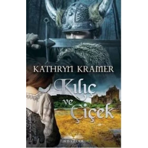 KILIÇ VE ÇİÇEK