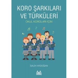 Koro Şarkıları Ve Türküleri