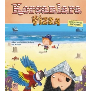 Korsanlara Pizza - Cenkin Sıradışı Serüvenleri