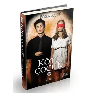 KÖTÜ ÇOCUK 3 - EPHESUS