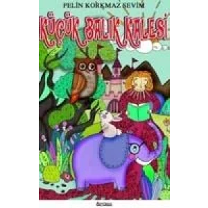 KÜÇÜK BALIK KALESİ