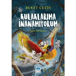 Kulaklarıma İnanamıyorum