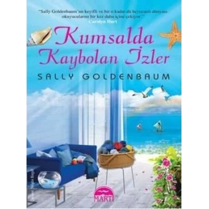 KUMSALDA KAYBOLAN İZLER