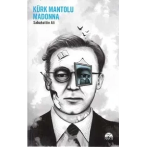 KÜRK MANTOLU MADONNA - MARTI