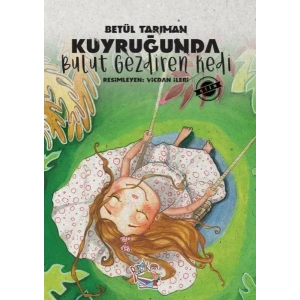 KUYRUĞUNDA BULUT GEZDİREN KEDİ - PARMAK ÇOCUK