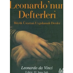 Leonardonun Defterleri Büyük Üstattan Uygulamalı Dersler