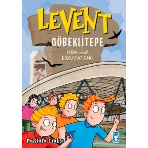 Levent Göbeklitepe - Tarihi Eser Koruyucuları