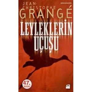 LEYLEKLERİN UÇUŞU - DOĞAN