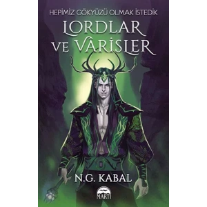 LORDLAR VE VARİSLER - YEŞİL ŞÖMİZ
