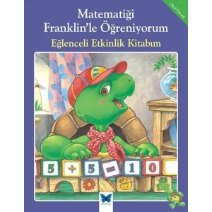Matematiği Franklinle Öğreniyorum:Eğlenceli Etkinlik Kitabım