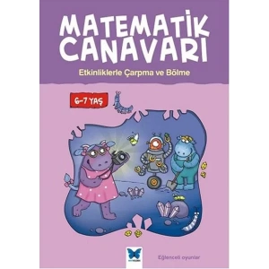 Matematik Canavarı Çarpma ve Bölme 6-7 Yaş