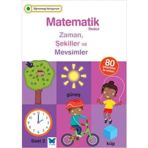 Matematik - Zaman, Şekiller ve Mevsimler