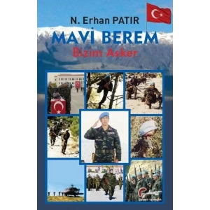 MAVİ BEREM BİZİM ASKER - GALEATİ
