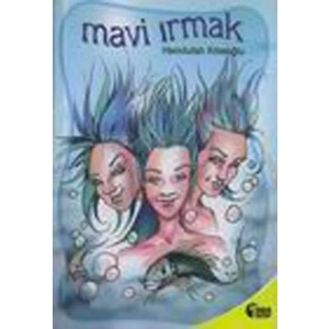 MAVİ IRMAK - TUDEM YAYINLARI