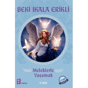 MELEKLERLE YAŞAMAK - MONA