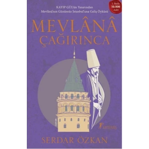 MEVLANA ÇAĞIRINCA - ARTEMİS