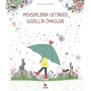 Mevsimlerin Getirdiği Güzellik Öyküleri