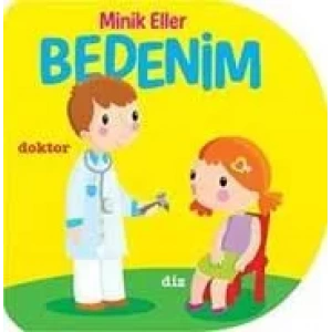 MİNİK ELLER - BEDENİM