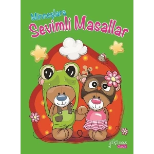 MİNNOŞLARA SEVİMLİ MASALLAR - YAKAMOZ