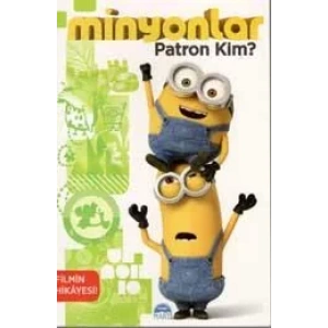 MİNYONLAR / PATRON KİM