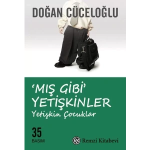 MIŞ GİBİ YETİŞKİNLER - REMZİ