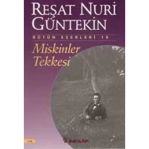 MİSKİNLER TEKKESİ - İNKILAP
