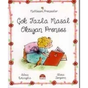 Muhteşem Prensesler- çok fazla masal okuyan prenses