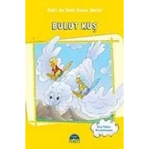 MUKİ İLE BUKİ BULUT KUŞ