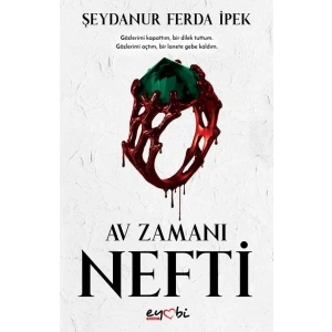 NEFTİ-AV ZAMANI - EYOBİ YAYINLARI