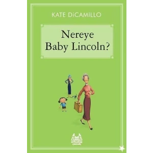 Nereye Baby Lincoln?