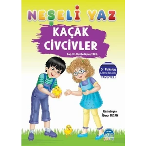 Neşeli Yaz – Kaçak Civcivler