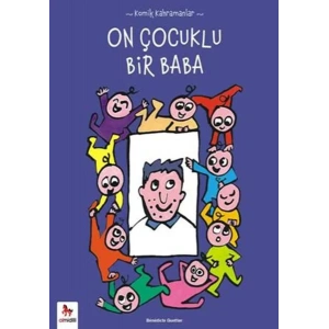 On Çocuklu Bir Baba
