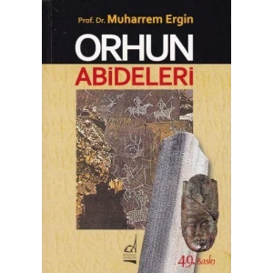 ORHUN ABİDELERİ - BOĞAZİÇİ