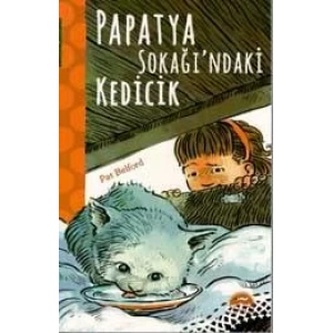 PAPATYA SOKAĞINDAKİ KEDİCİK