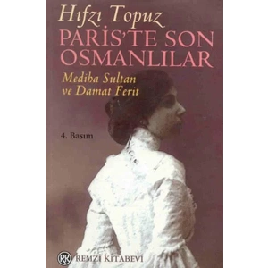 PARİSTE SON OSMANLILAR - REMZİ