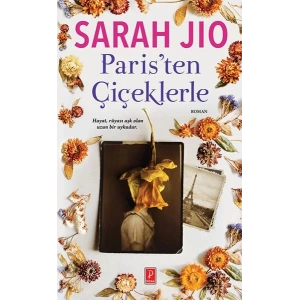 PARİSTEN ÇİÇEKLERLE - PENA