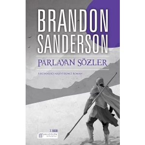 Parlayan Sözler - Fırtınaışığı Arşivi İkinci Roman