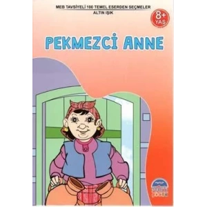 PEKMEZCİ ANNE