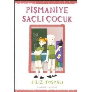 PİŞMANİYE SAÇLI ÇOCUK