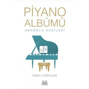 Piyano Albümü - Anadolu Ezgileri