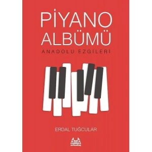 Piyano Albümü - Anadolu Ezgileri